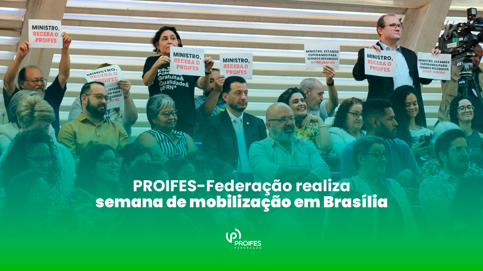 PROIFES-Federação realiza semana de mobilização em Brasília