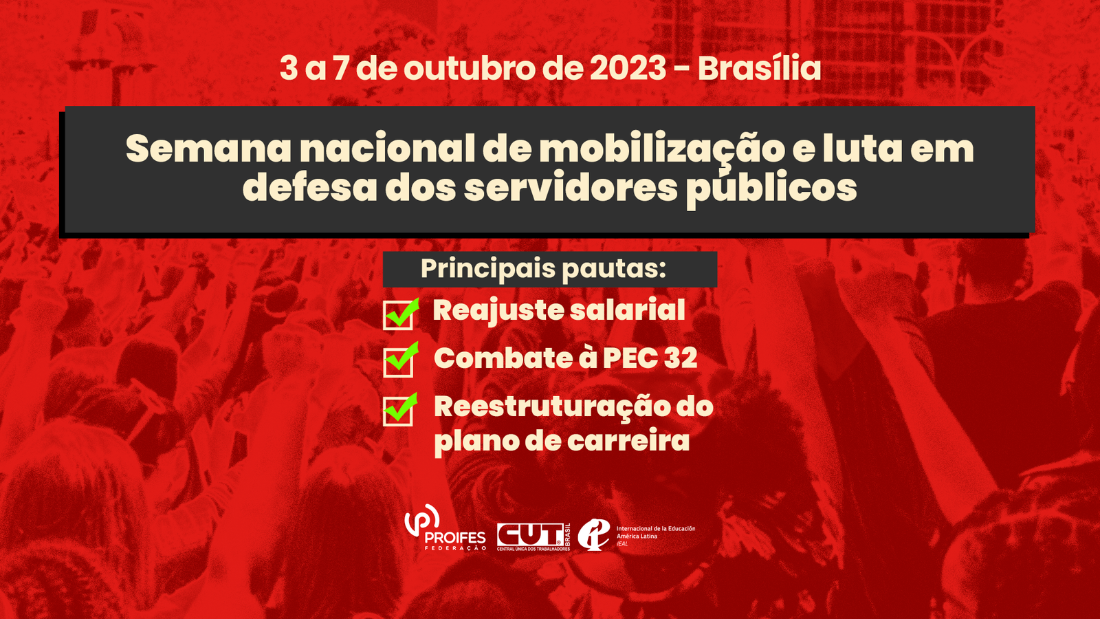 PROIFES realiza semana de mobilização e luta em defesa dos servidores públicos
