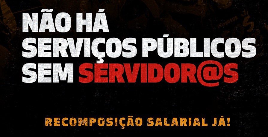 Jornada de Lutas: Servidores e Servidoras Públicos se unem na luta de garantia dos seus direitos
