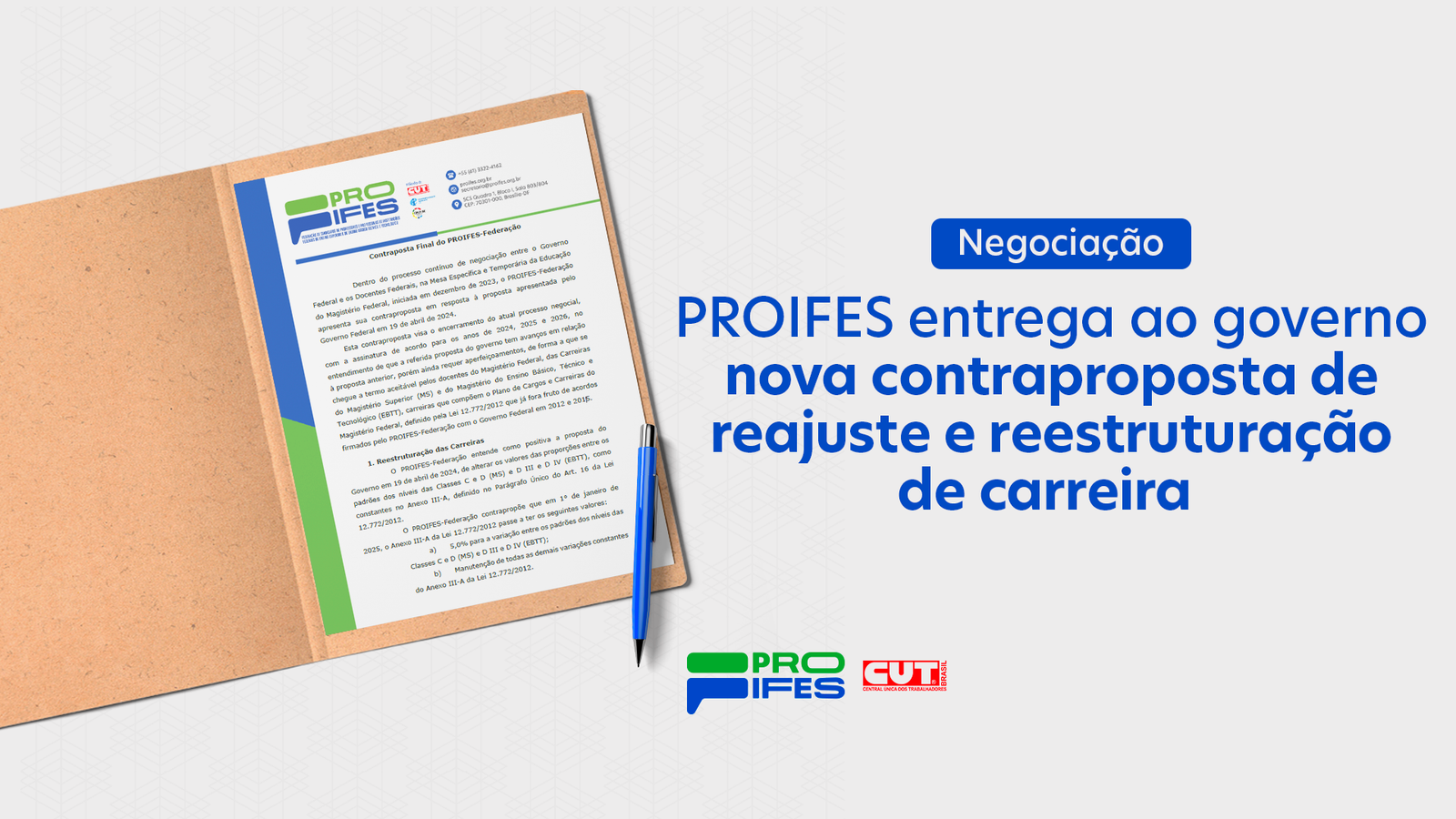 PROIFES entrega ao Governo nova contraproposta de reajuste e reestruturação de carreira do Magistério Superior e EBTT