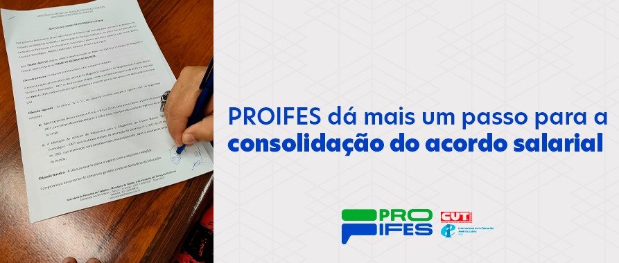 PROIFES dá mais um passo para a consolidação do acordo salarial