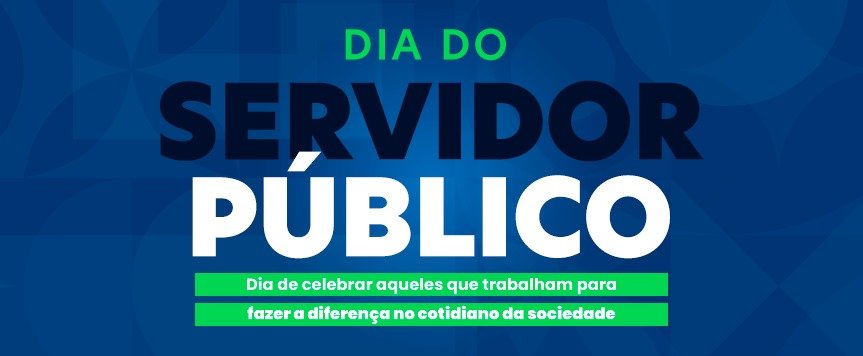 28 de outubro: Dia do Servidor Público