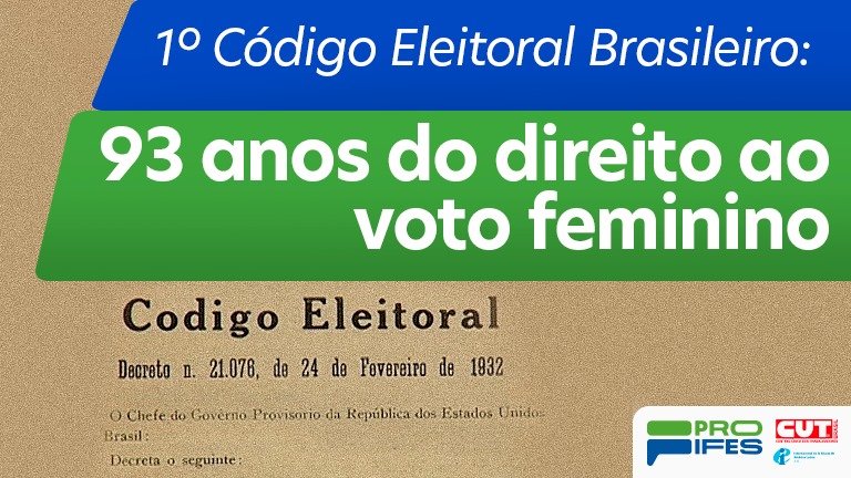 24 de fevereiro: Dia da Instituição do voto feminino no Brasil
