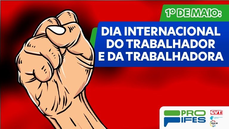 1º de maio: PROIFES-Federação destaca desafios do trabalho docente