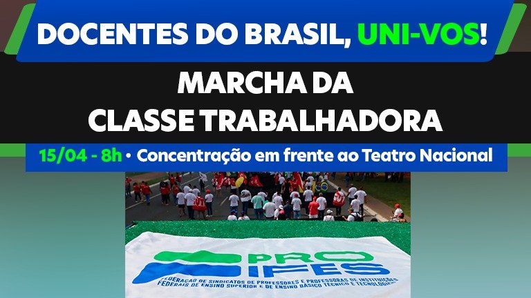Proifes conclama a base para grande ato em Brasília