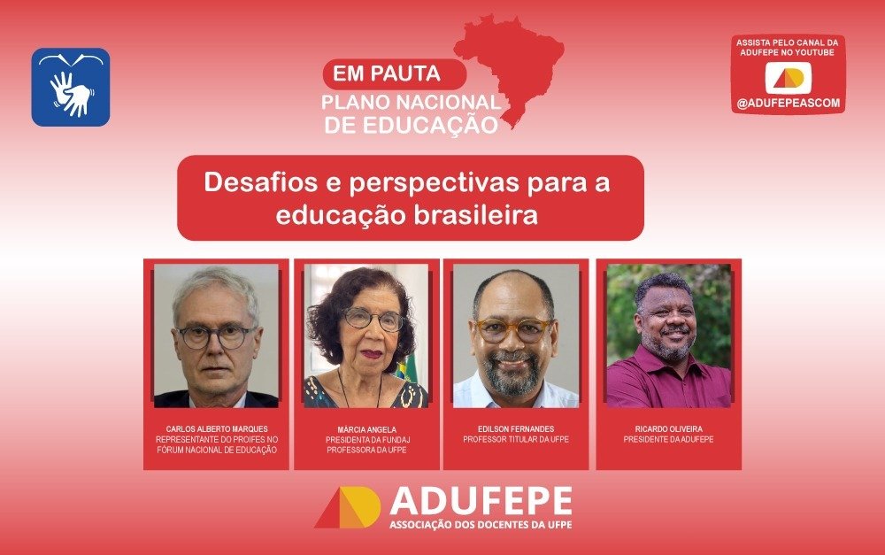 PROIFES analisa os ‘desafios do PNE’ em evento da Associação dos Docentes da Universidade Federal de Pernambuco