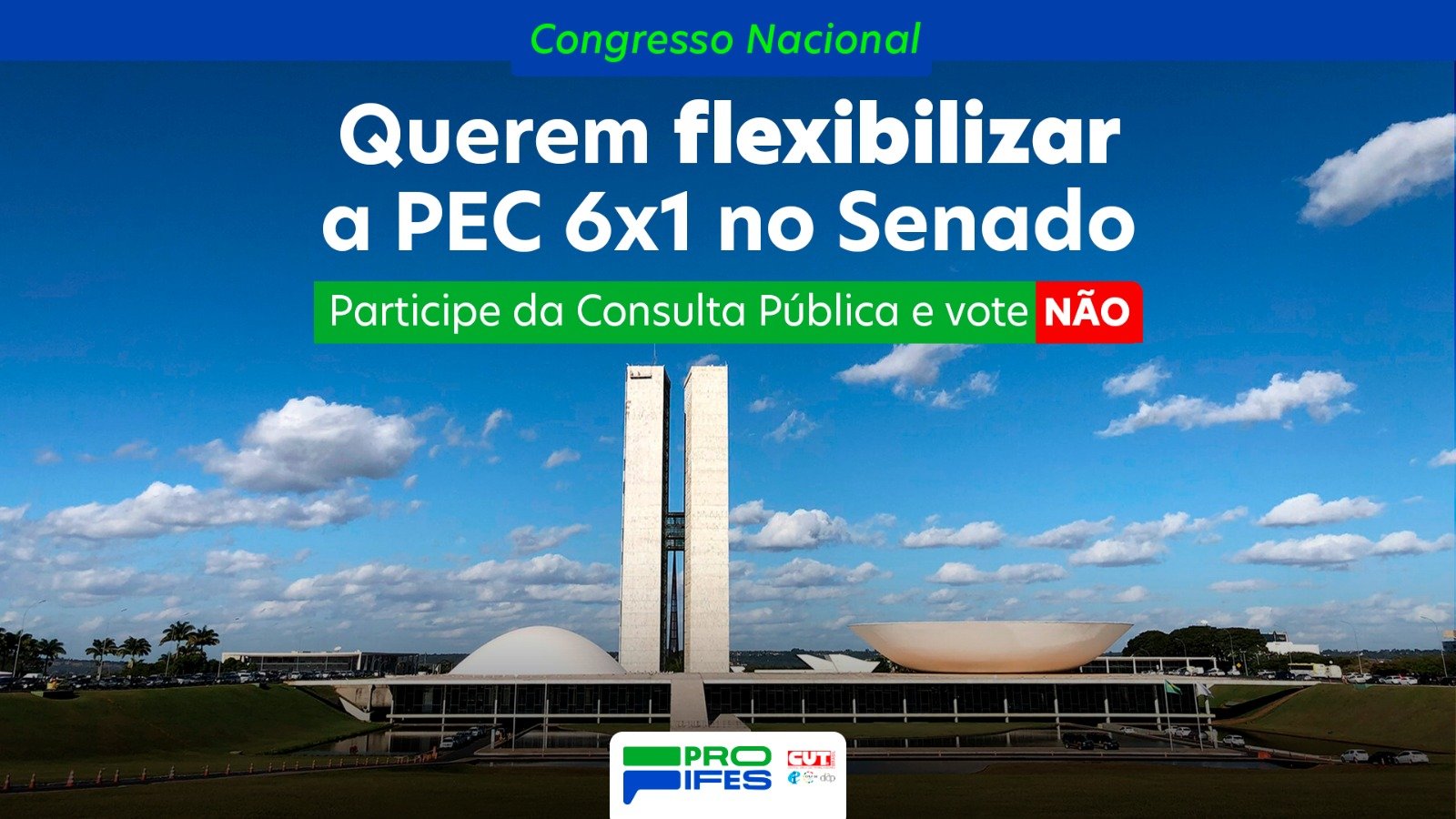 PROIFES diz “NÃO” à tentativa de flexibilizar a PEC 6X1