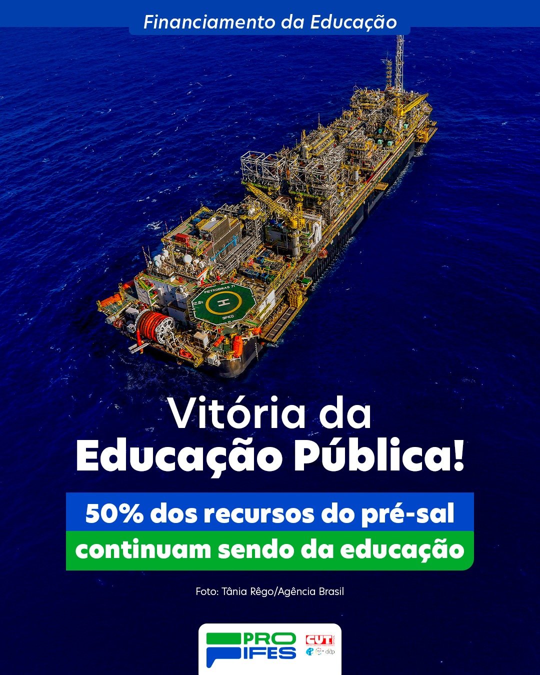 Vitoria da Educação Pública: Pressão popular mantém 50% dos royalties do pré-sal para o setor