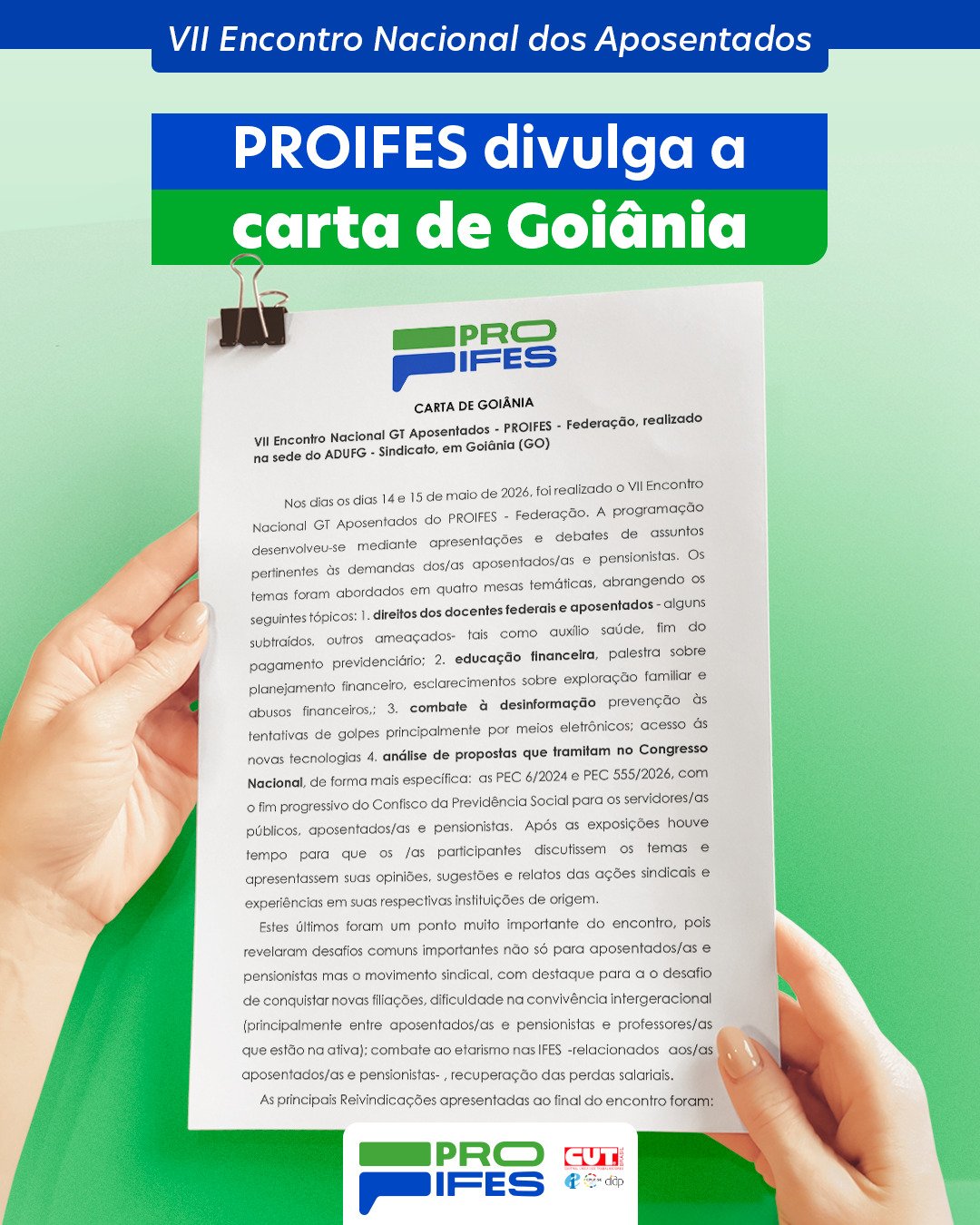 Participantes do VII Encontro Nacional dos Aposentados divulgam a ‘Carta de Goiânia’
