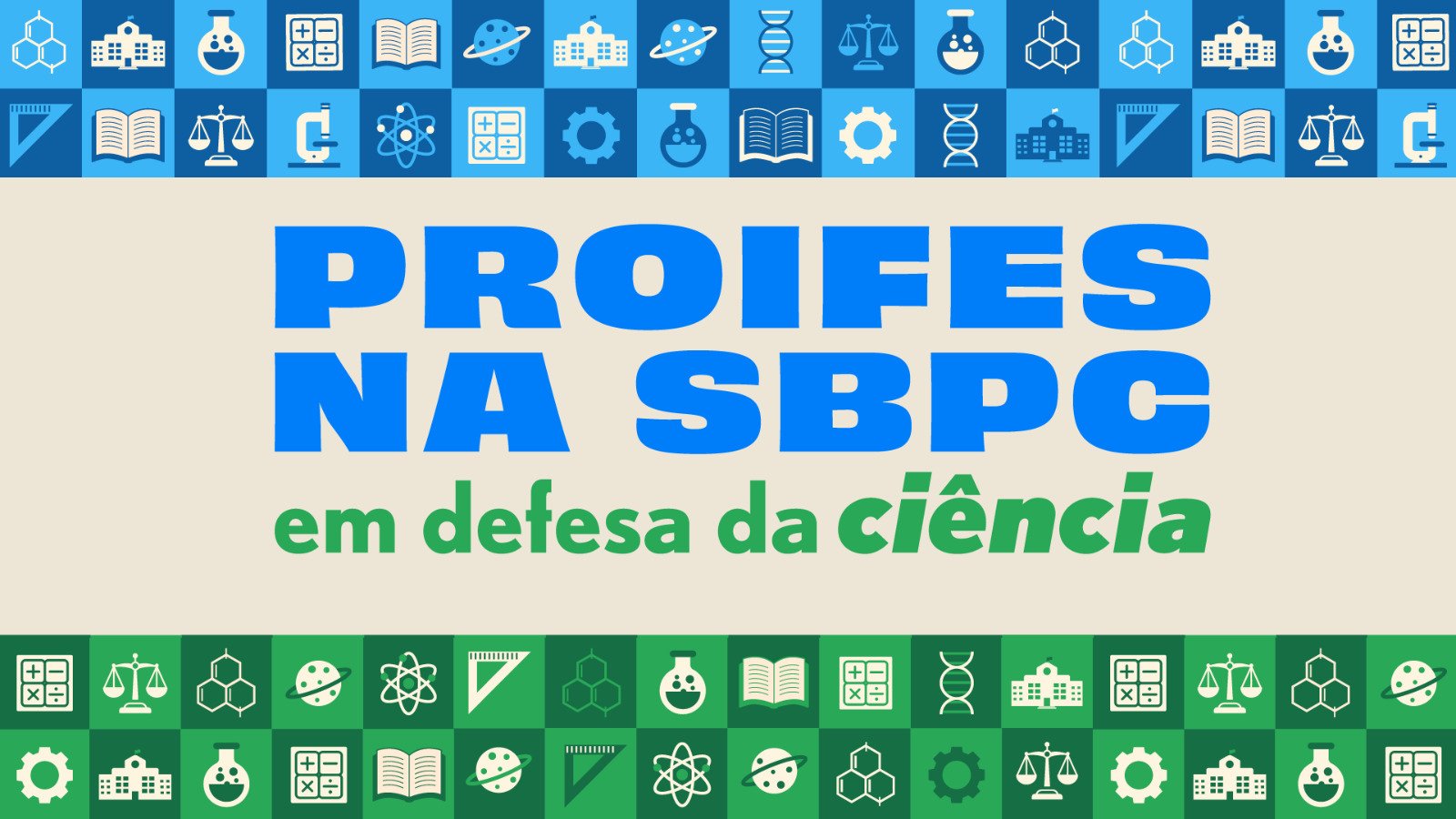 Saiba como será a participação do PROIFES na Expo Tech da 78ª Reunião Anual da SBPC