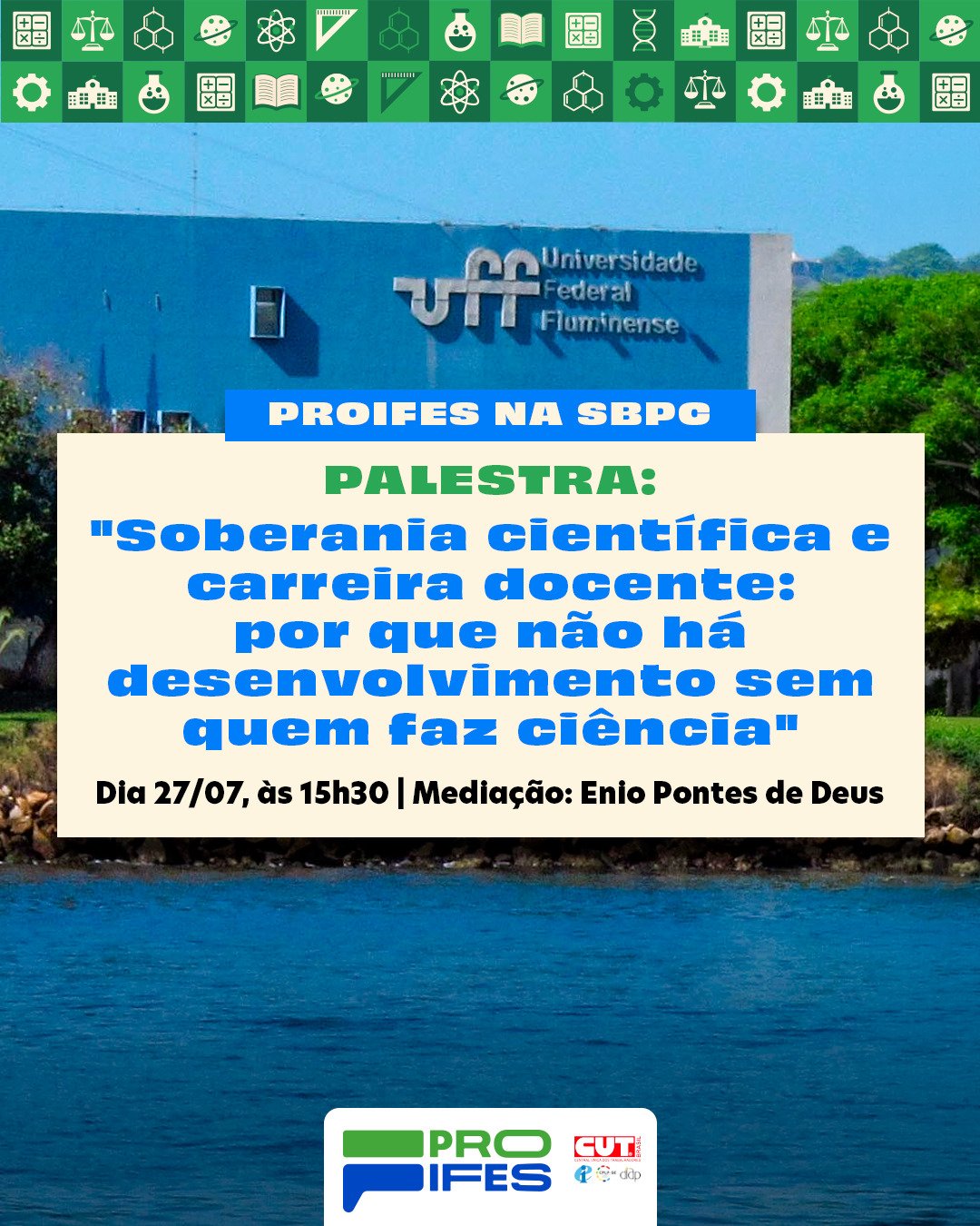 Soberania científica e carreira docente será tema da palestra de abertura do PROIFES na SBPC 2026