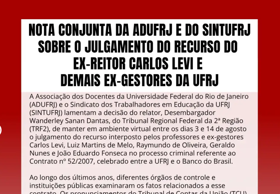 PROIFES APOIA NOTA DA ADUFRJ E DO SINTUFRJ SOBRE O JULGAMENTO DO RECURSO DO EX-REITOR CARLOS LEVI E EX-GESTORES DA UFRJ