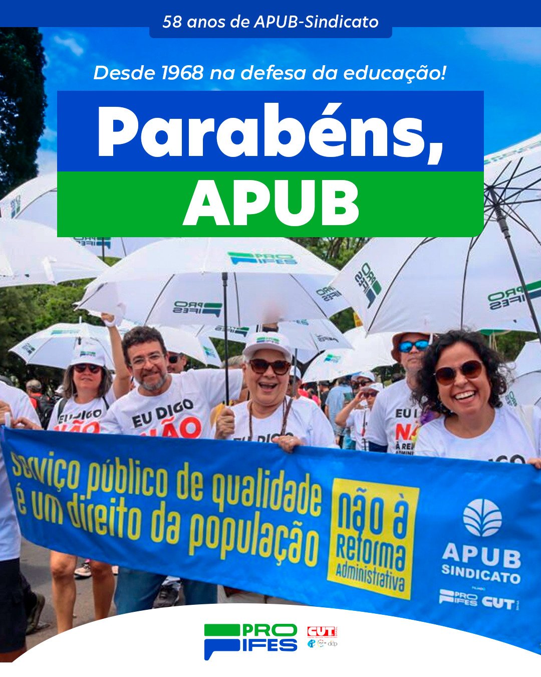 PROIFES celebra os 58 anos da APUB